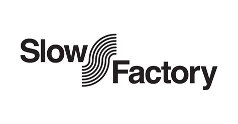 slow factory llc.